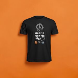 Camiseta Aceite Confie Siga! Preta